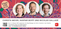 Christa Meier, Kaspar Bopp und Nicolas Galladé wieder in den Stadtrat!